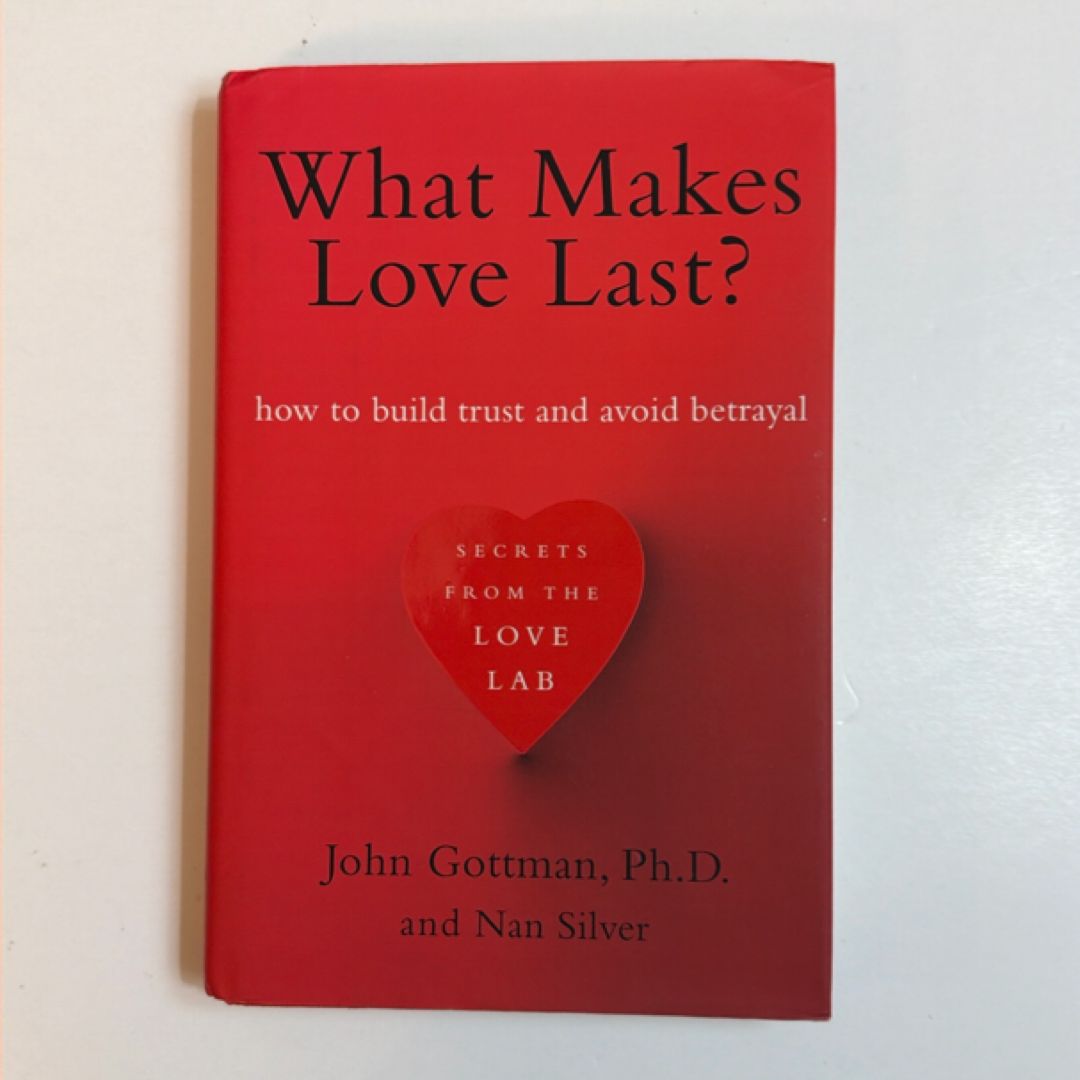 What Makes Love Last?
