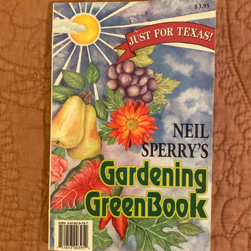 Neil Sperry’s Gardening Greenbook