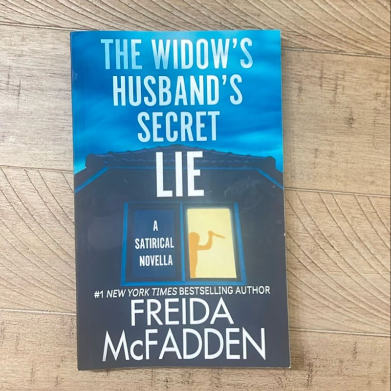 The Widow’s Husband’s Secret Lie