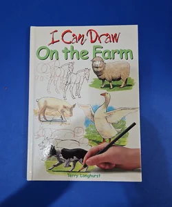 I Can Draw on the Farm