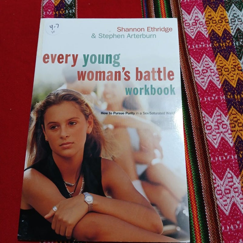 Every Young Woman's Battle Workbook A1