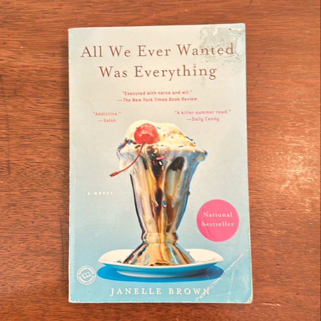 All We Ever Wanted Was Everything