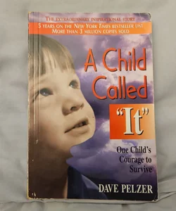 A Child Called "It"