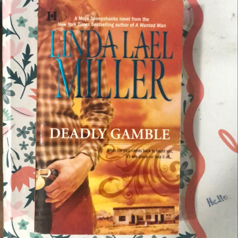 Deadly Gamble