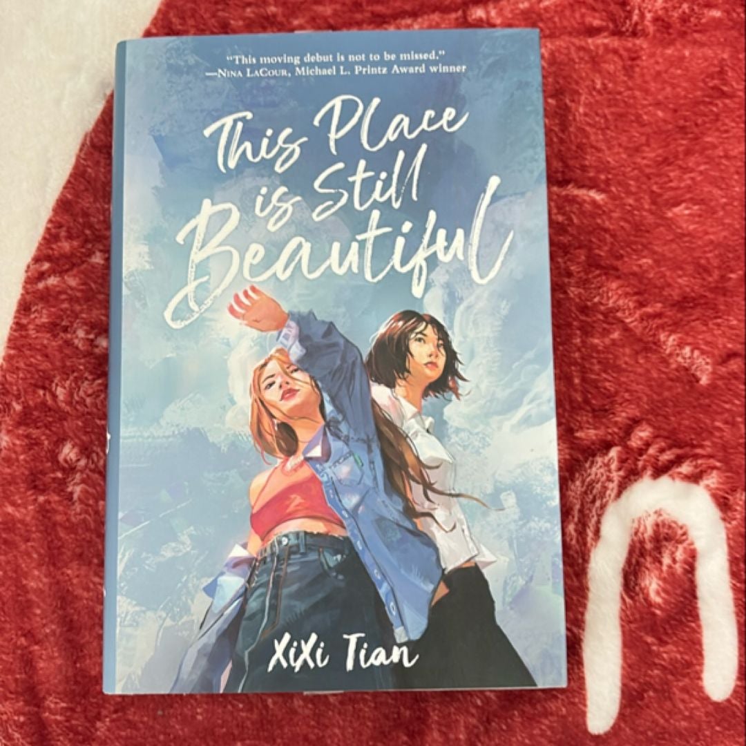 This Place Is Still Beautiful