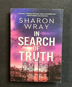 In Search of Truth