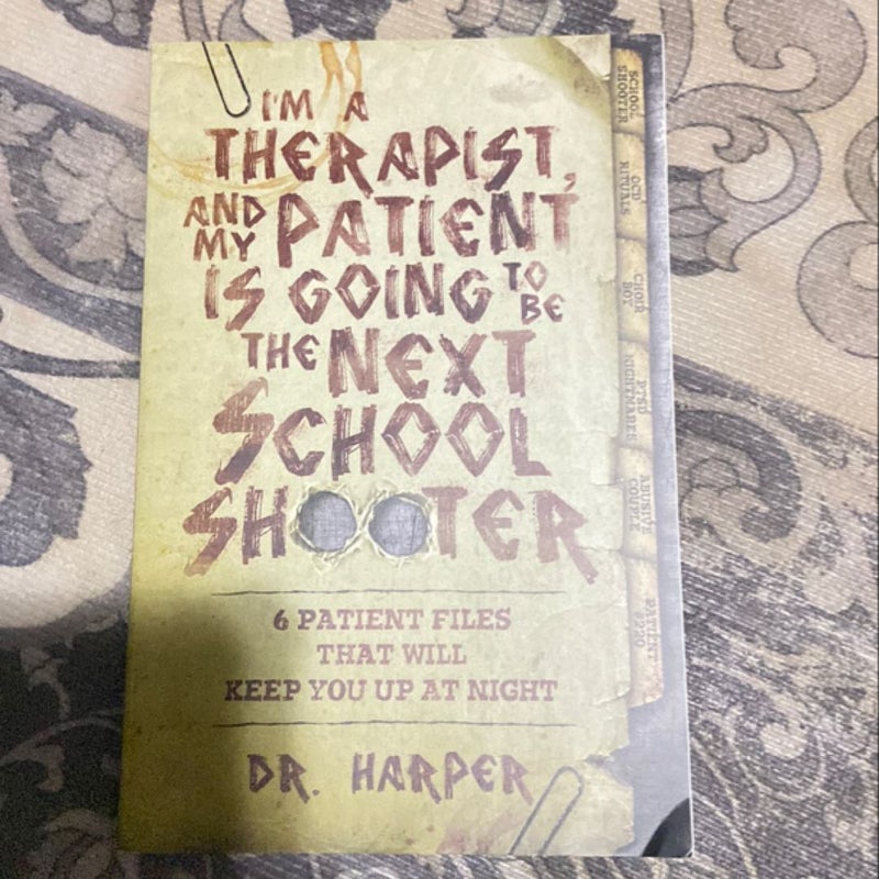 I'm a Therapist, and My Patient Is Going to Be the Next School Shooter