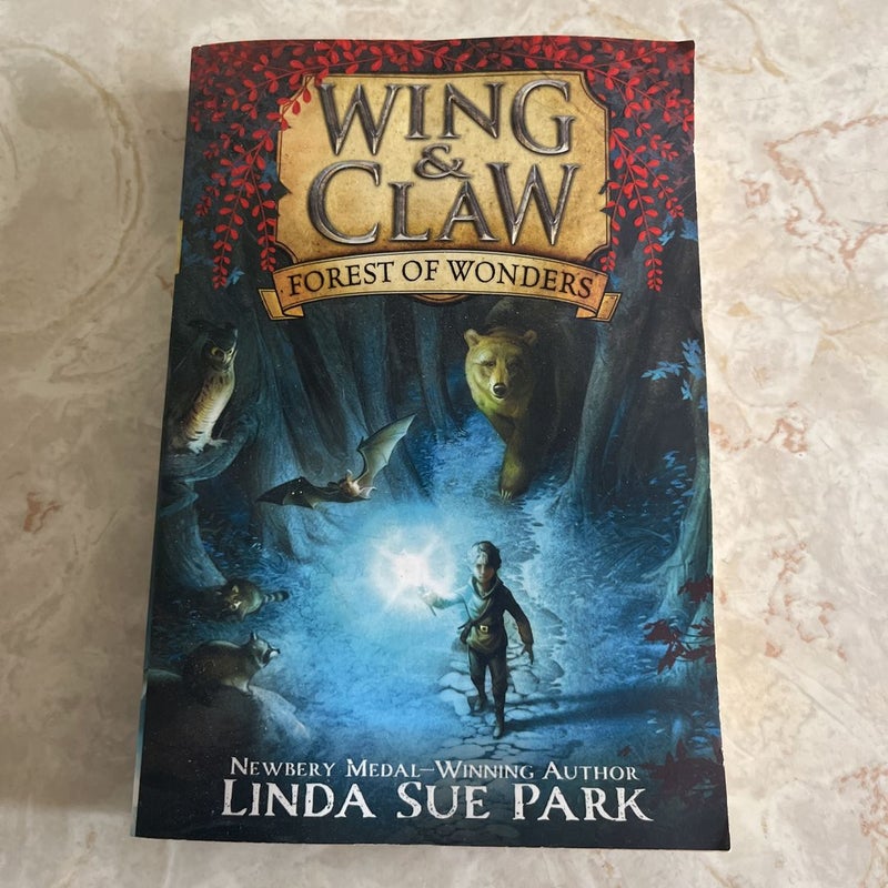 Wing and Claw #1: Forest of Wonders