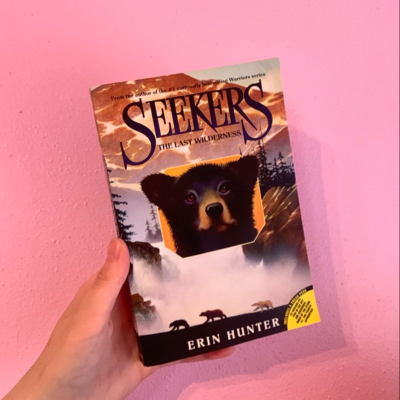 Seekers #4: the Last Wilderness