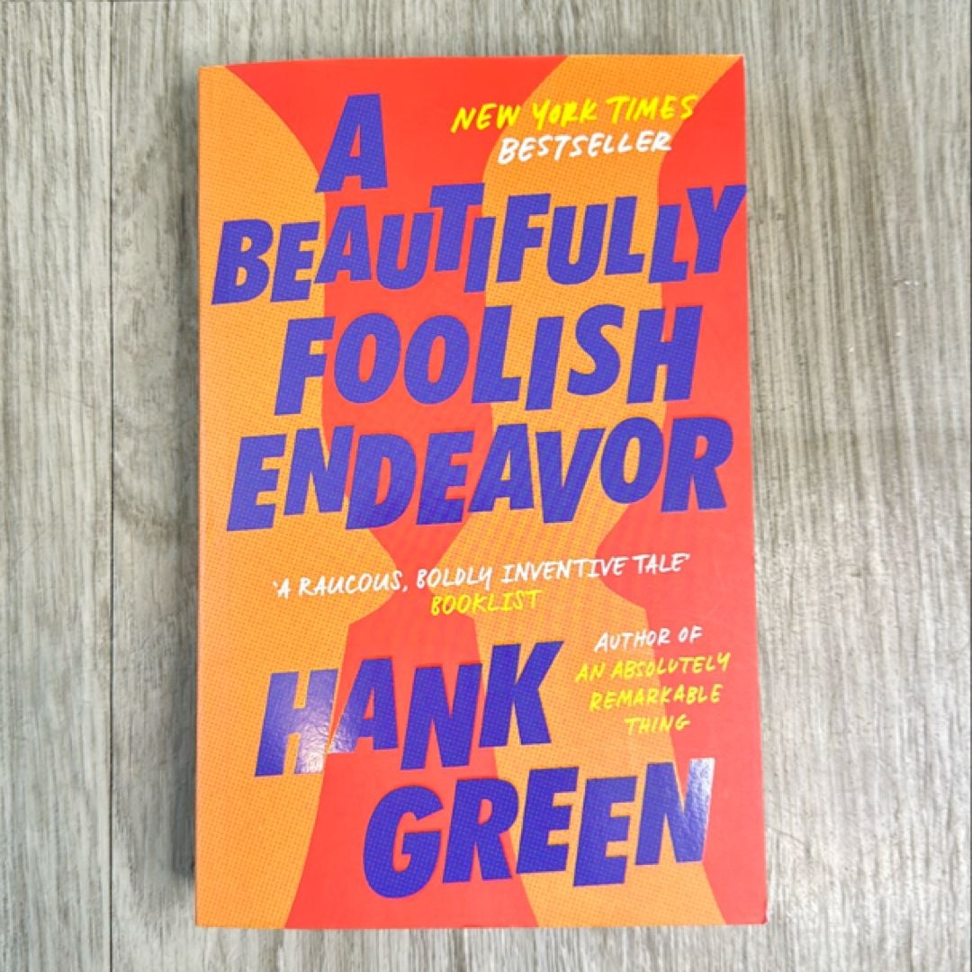 A Beautifully Foolish Endeavor