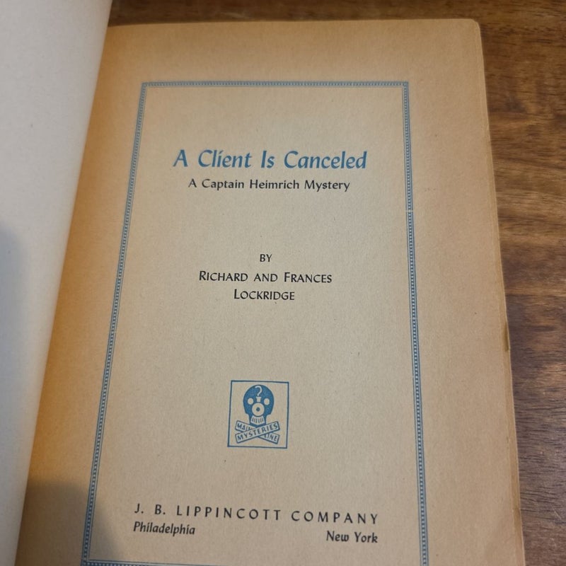 VINTAGE 1951 A Client Is Canceled, Captain Heimrich Mystery No. 4 (by Richard & Frances Lockridge)