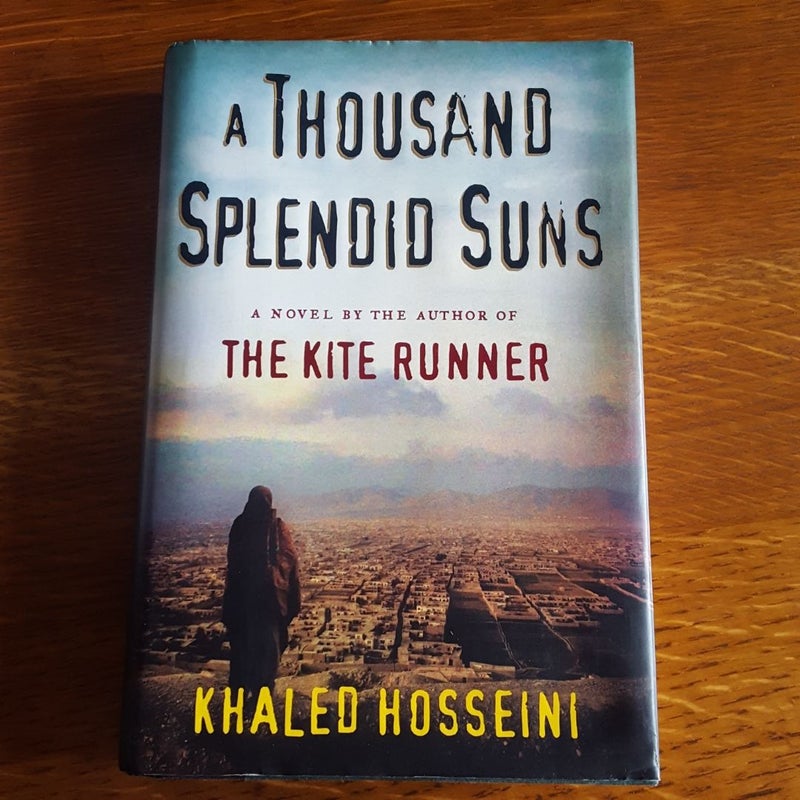 A Thousand Splendid Suns