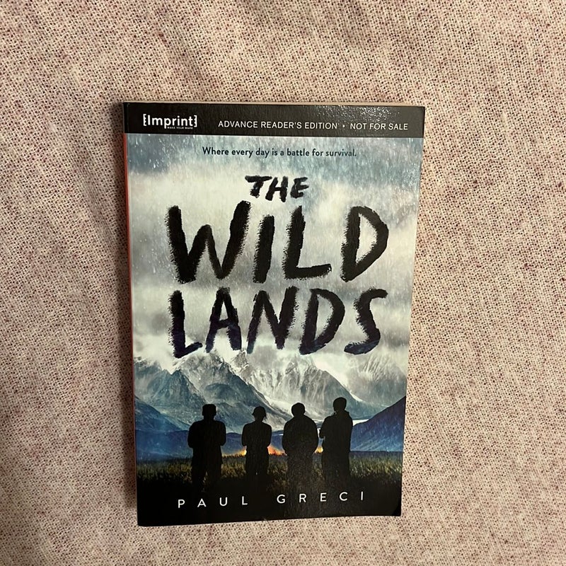 The Wild Lands (ARC)