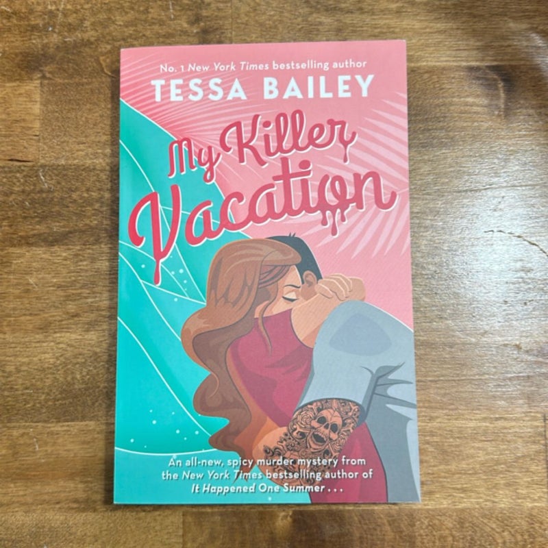 My Killer Vacation