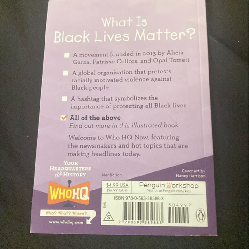 What Is Black Lives Matter?