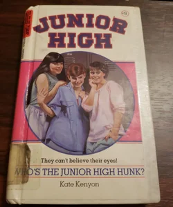 Junior High: Who's The Junior High Hunk?