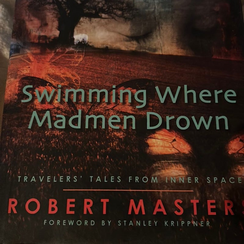 SIGNED Swimming Where Madmen Drown