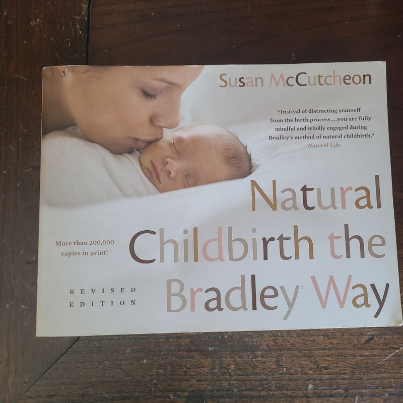 Natural Childbirth the Bradley Way