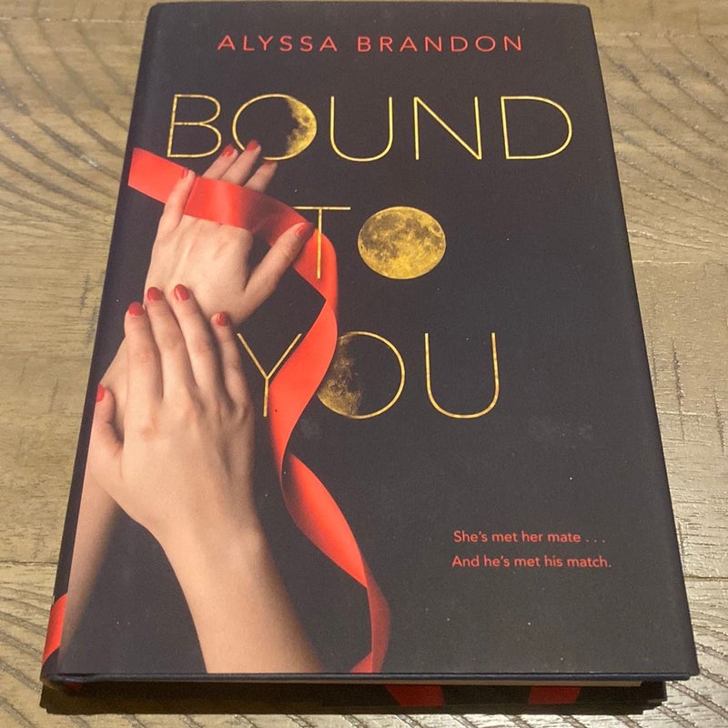 Bound to You