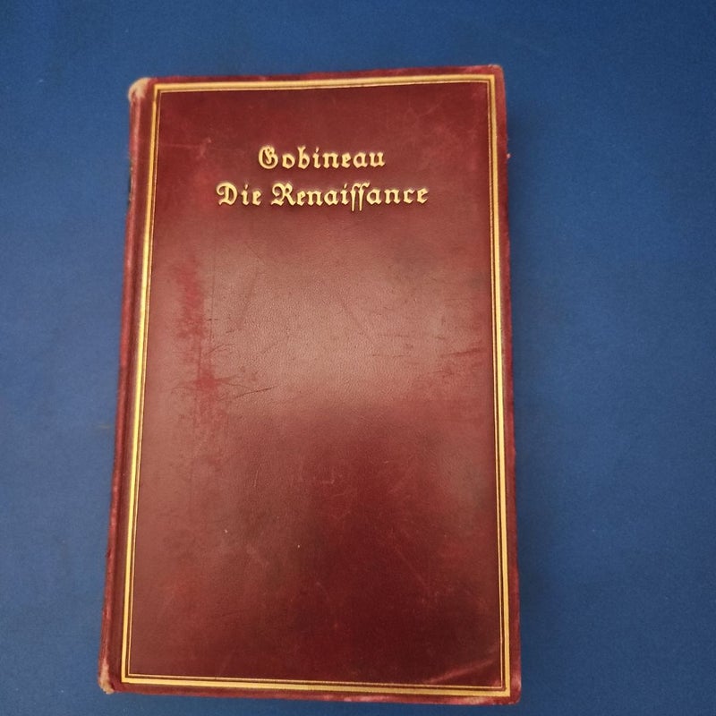 DIE RENAISSANCE (The Renaissance)