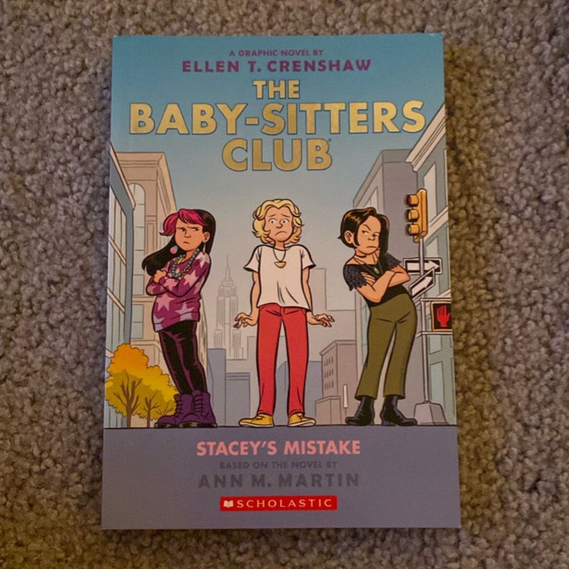 Stacey's Mistake: a Graphic Novel (the Baby-Sitters Club #14)