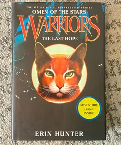 Warriors: Omen of the Stars #6: the Last Hope