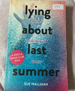 Lying about Last Summer