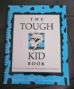 The Tough Kid Book