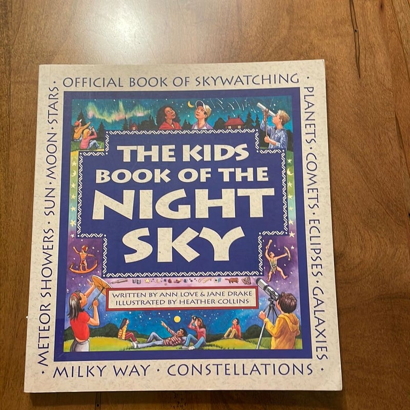 The Kids Book of the Night Sky