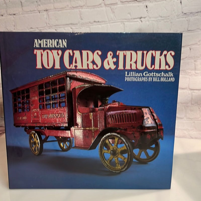 American Toy Cars and Trucks, Eighteen Ninety-Four to Nineteen Forty-Two