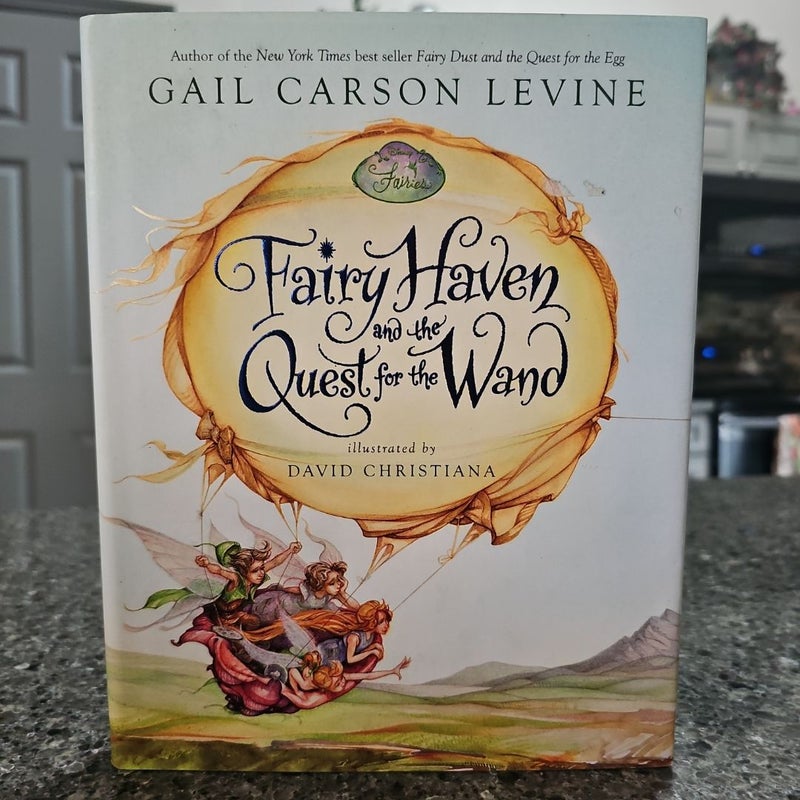 Fairy Haven and the Quest for the Wand