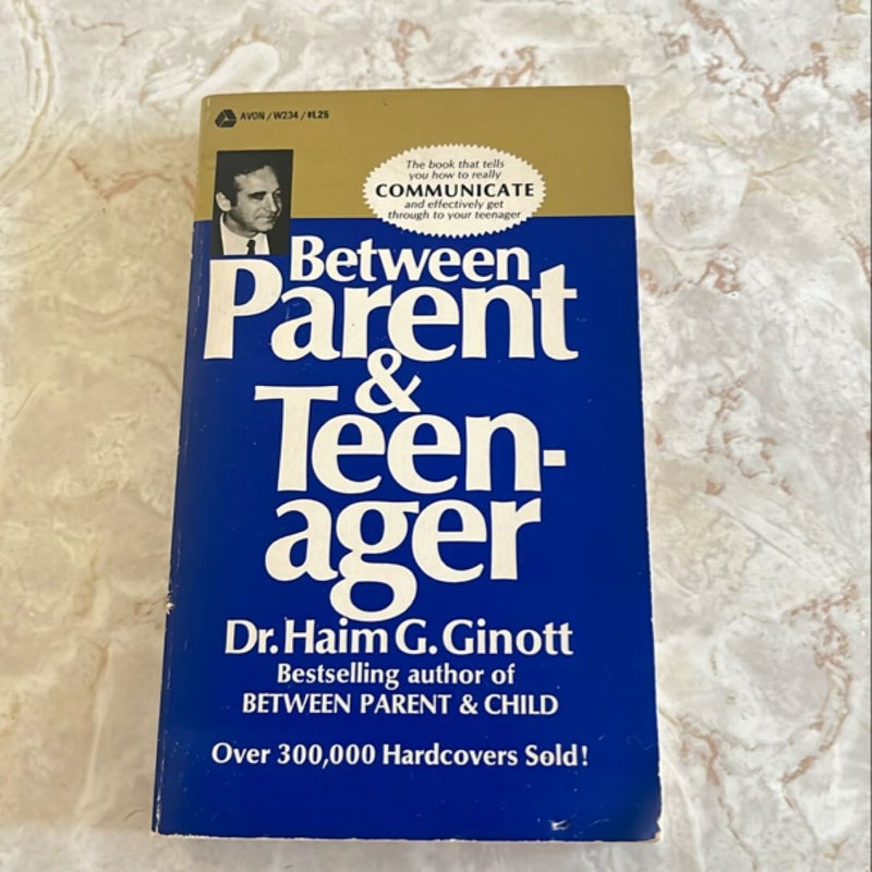 Between Parent and Teenager 