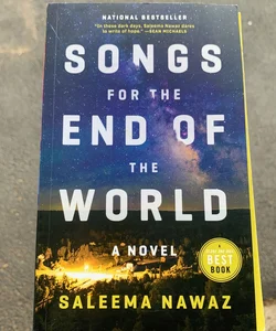 Songs for the End of the World