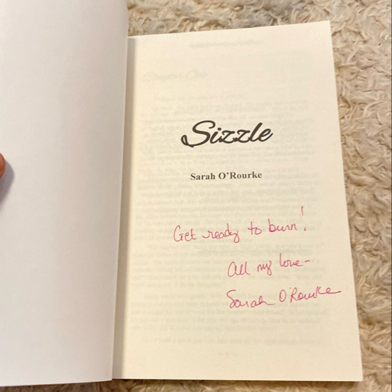 Scorched & Sizzle (Signed)