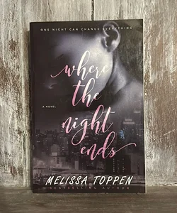 Where the Night Ends (signed)