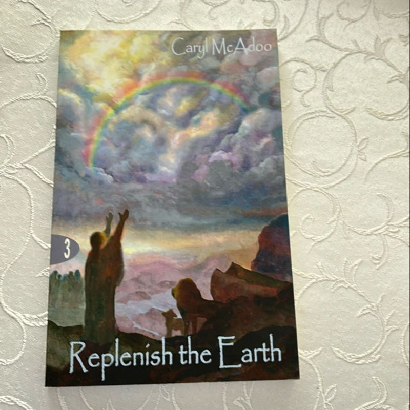 Replenish the Earth