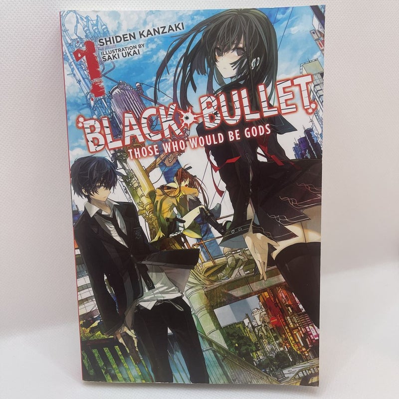 Black Bullet, Vol. 1 (light Novel)