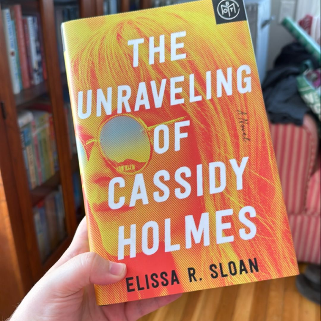 The Unraveling of Cassidy Holmes