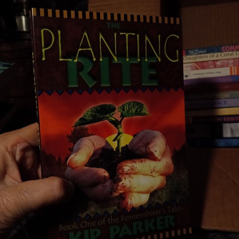 The Planting Rite