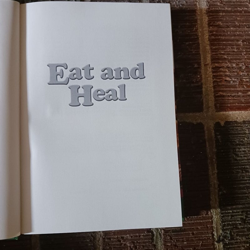 Eat and Heal