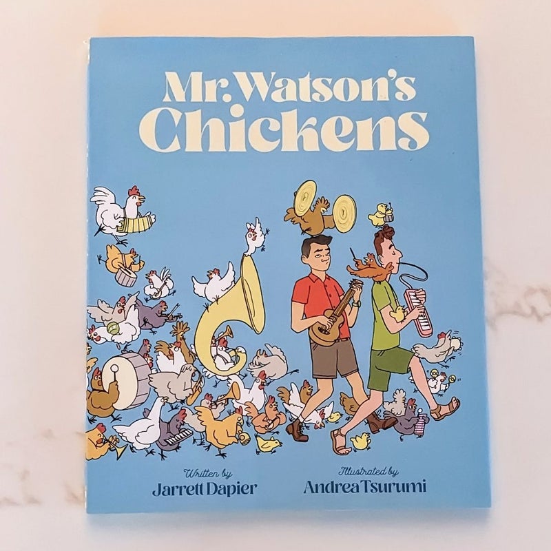 Mr. Watson's Chickens