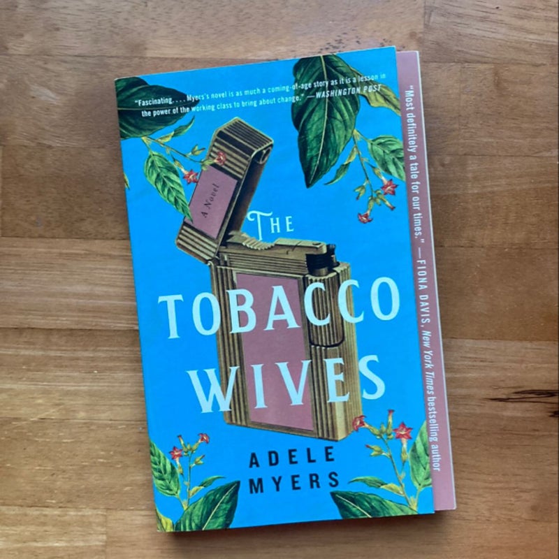 The Tobacco Wives