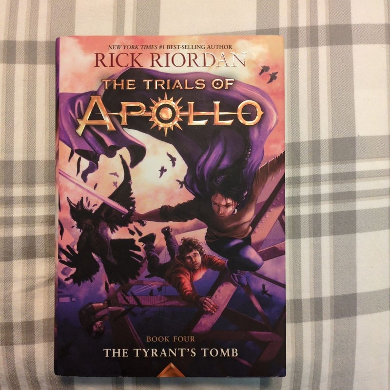 The Tyrant's Tomb (the Trials of Apollo, Book Four)