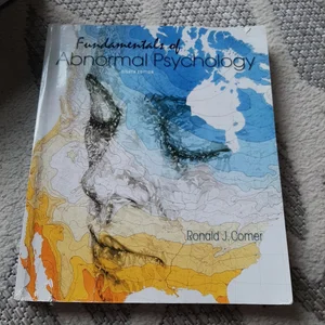 Fundamentals of Abnormal Psychology