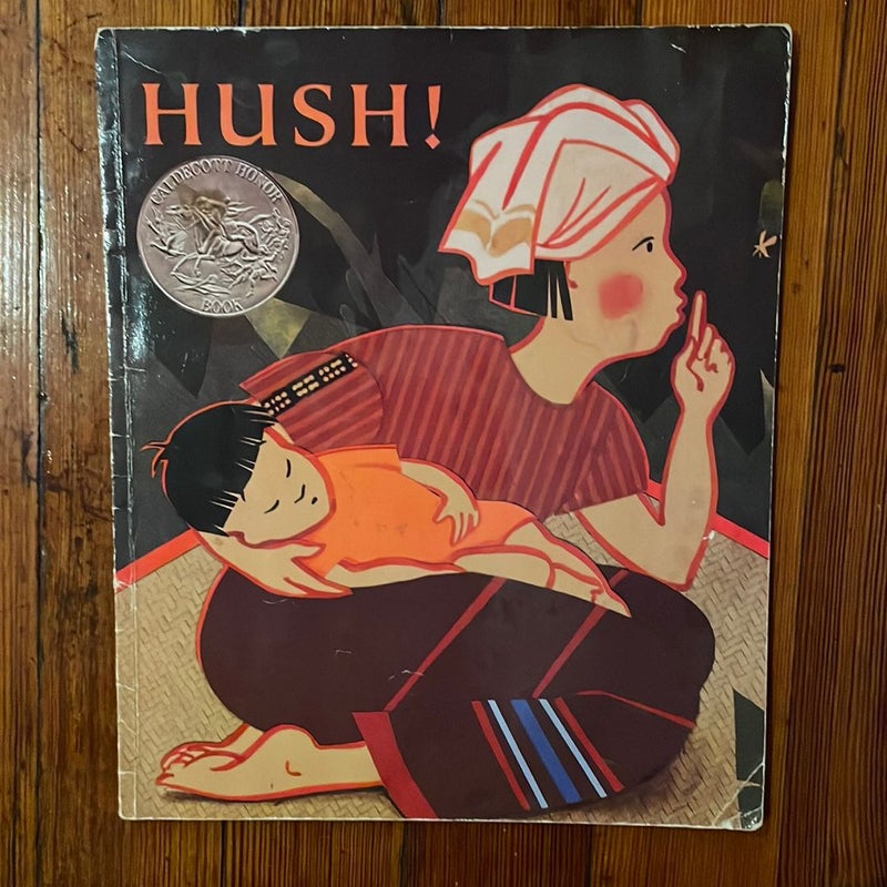 Hush!