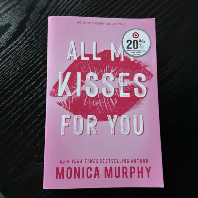 All My Kisses for You