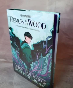 Demon in the Wood a Shadow and Bone Graphic Novel 
