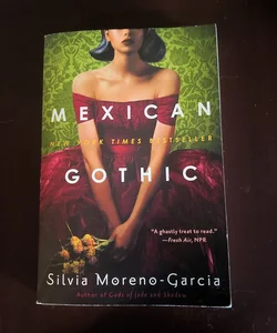 Mexican Gothic