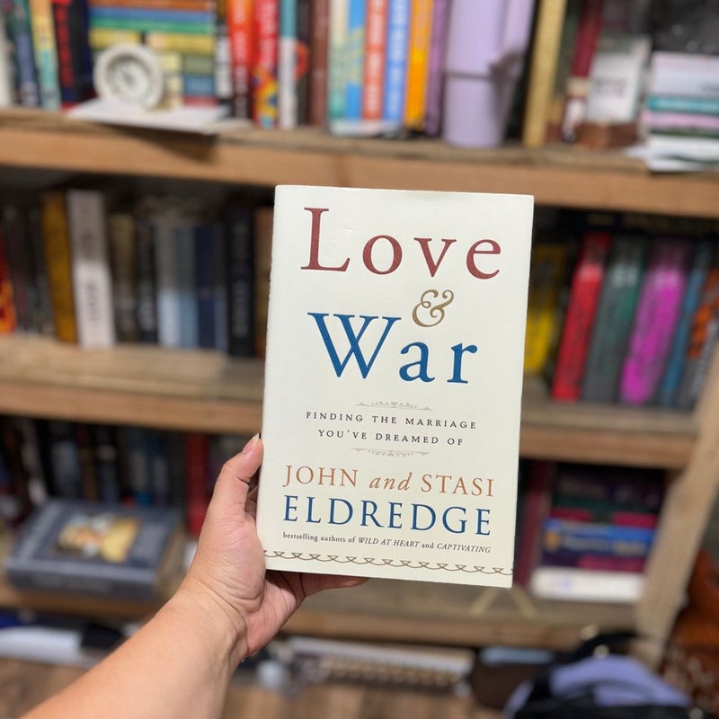 Love and War