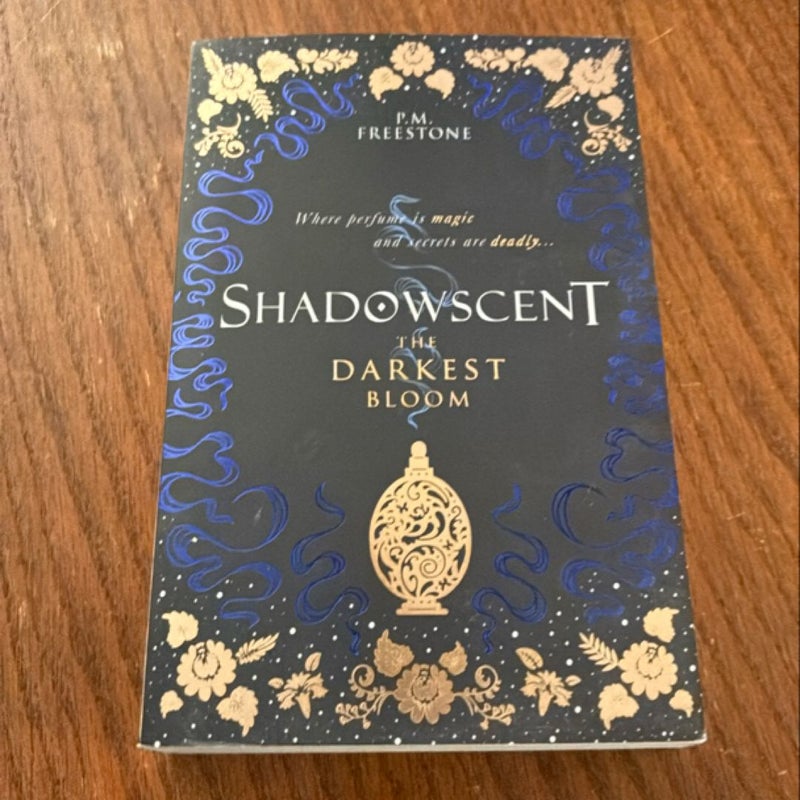 Shadowscent: the Darkest Bloom